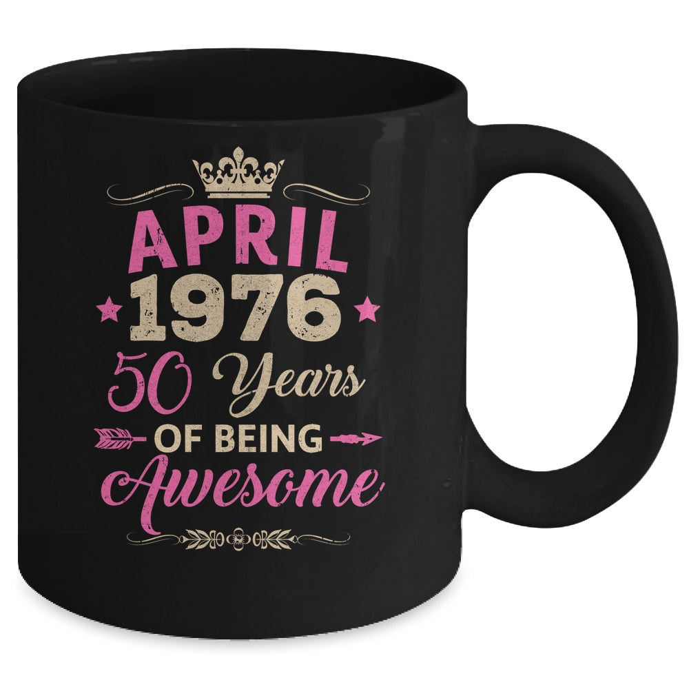 April 1976 50 Years Of Being Awesome Retro 50th Birthday Mug | siriusteestore