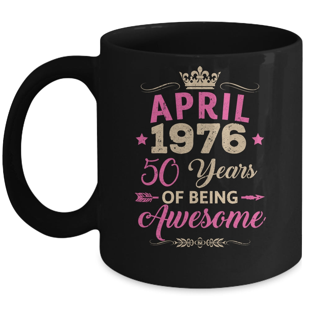 April 1976 50 Years Of Being Awesome Retro 50th Birthday Mug | siriusteestore