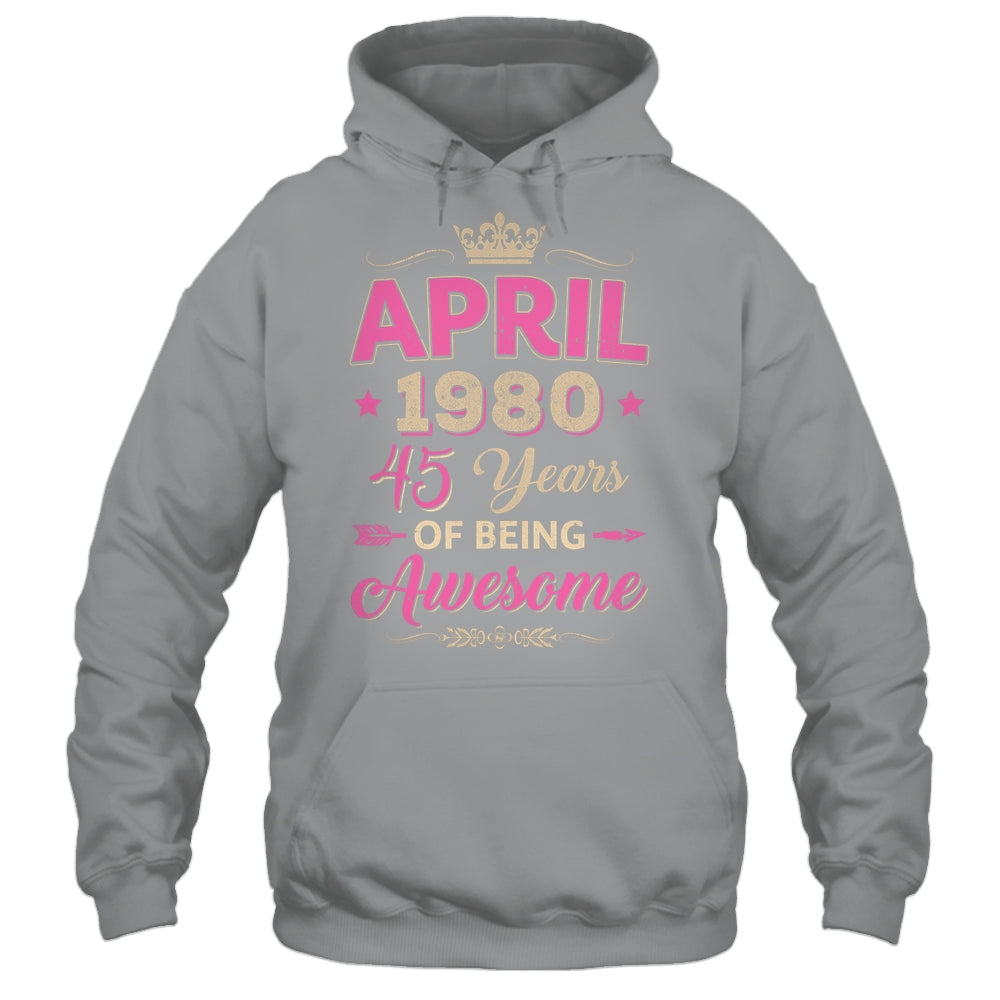 April 1980 45 Years Of Being Awesome Retro 45th Birthday Shirt & Tank Top | siriusteestore
