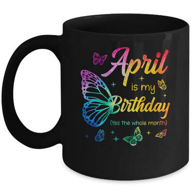April Birthday For Women Girls Butterfly Tie Dye Theme Mug | siriusteestore