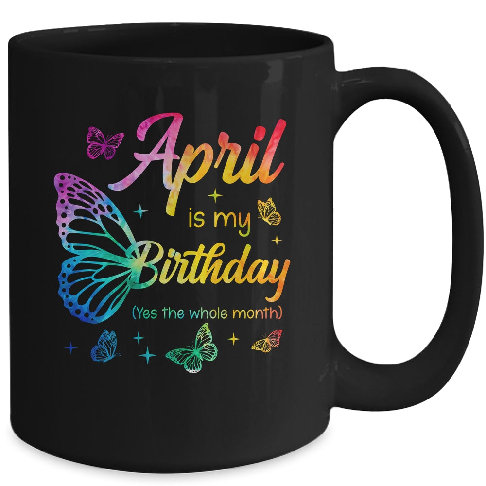 April Birthday For Women Girls Butterfly Tie Dye Theme Mug | siriusteestore
