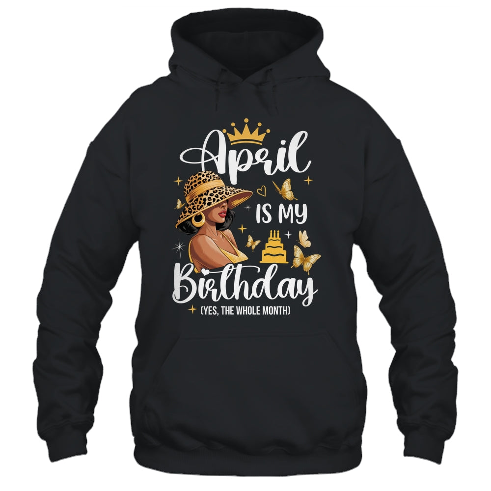 April Is My Birthday African American Woman Birthday Queen Shirt & Tank Top | siriusteestore