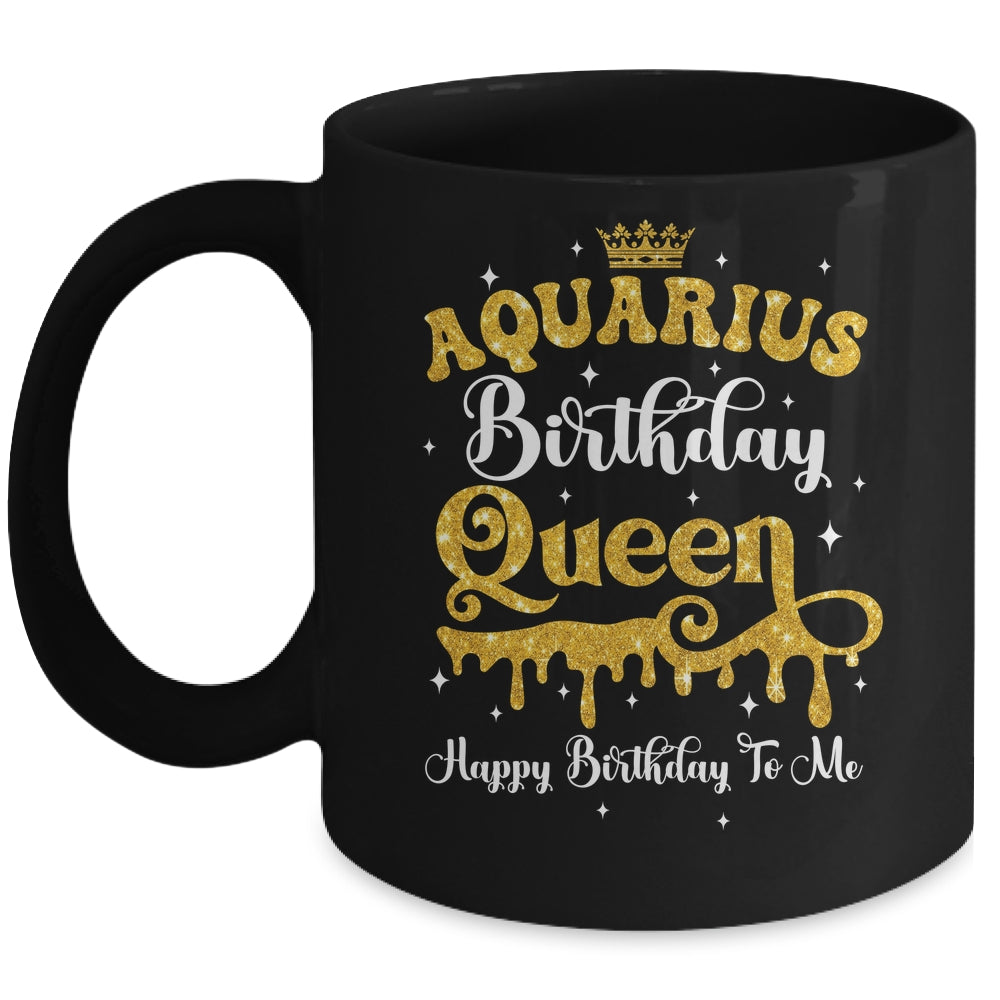 Aquarius Birthday Queen Happy Birthday To Me Women Mug | siriusteestore