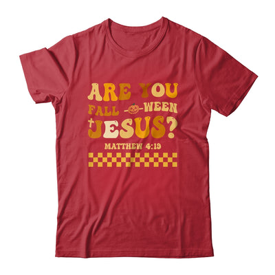 Are You Fall-O-Ween Jesus Christian Halloween Pumpkin Shirt & Hoodie | siriusteestore