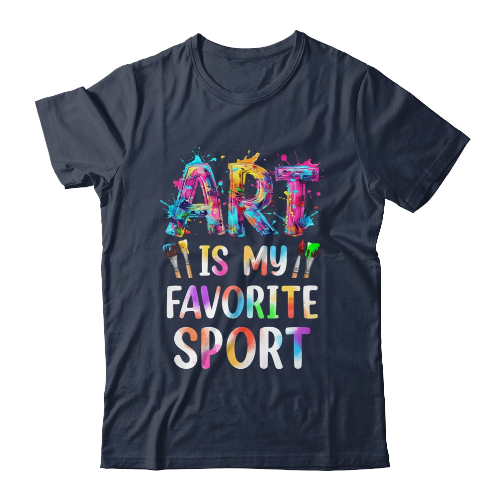 Art Is My Favorite Sport Men Women Artist Painter Teacher Shirt & Tank Top | siriusteestore