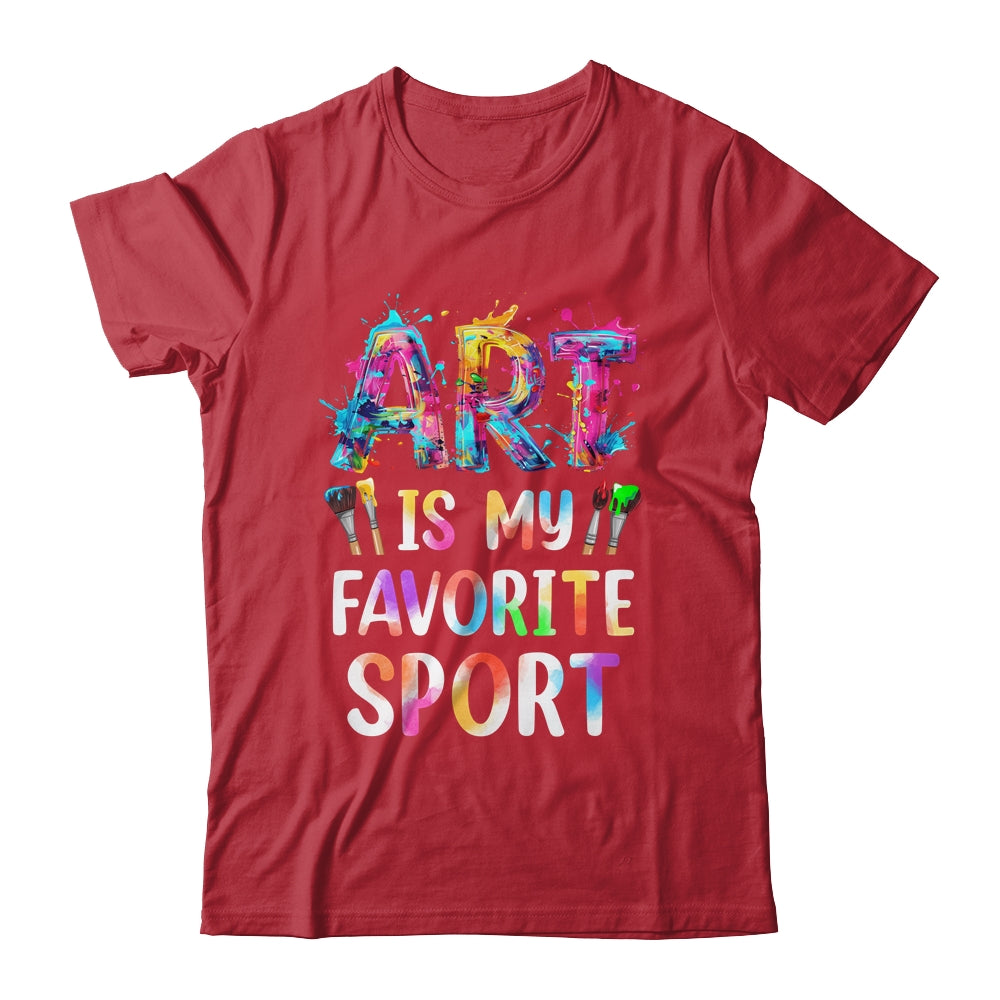 Art Is My Favorite Sport Men Women Artist Painter Teacher Shirt & Tank Top | siriusteestore