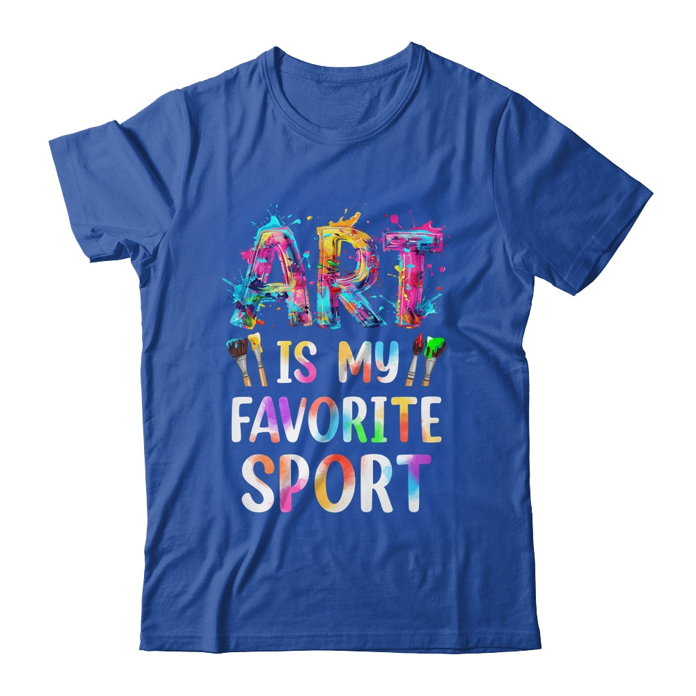 Art Is My Favorite Sport Men Women Artist Painter Teacher Shirt & Tank Top | siriusteestore