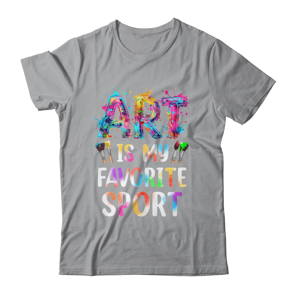 Art Is My Favorite Sport Men Women Artist Painter Teacher Shirt & Tank Top | siriusteestore
