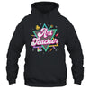 Art Teacher Art Therapist Hooray It's Art Day Back To School Shirt & Hoodie | siriusteestore