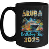 Aruba Birthday Trip 2025 Birthday Cruise Vacation Party Mug | siriusteestore
