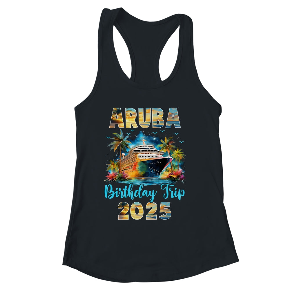 Aruba Birthday Trip 2025 Birthday Cruise Vacation Party Shirt & Tank Top | siriusteestore