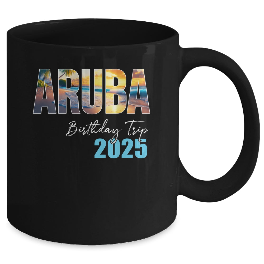 Aruba Birthday Trip 2025 Vacation Party Crew Cruise Mug | siriusteestore