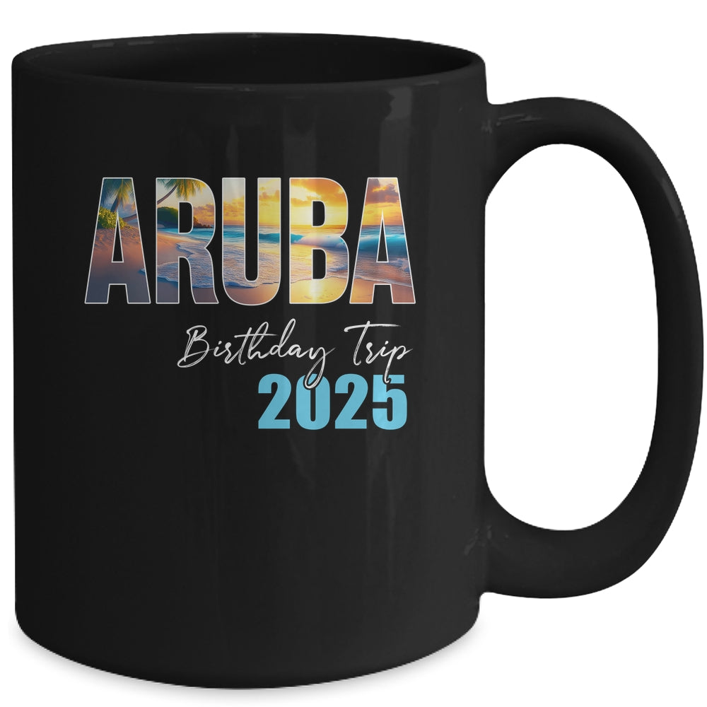 Aruba Birthday Trip 2025 Vacation Party Crew Cruise Mug | siriusteestore