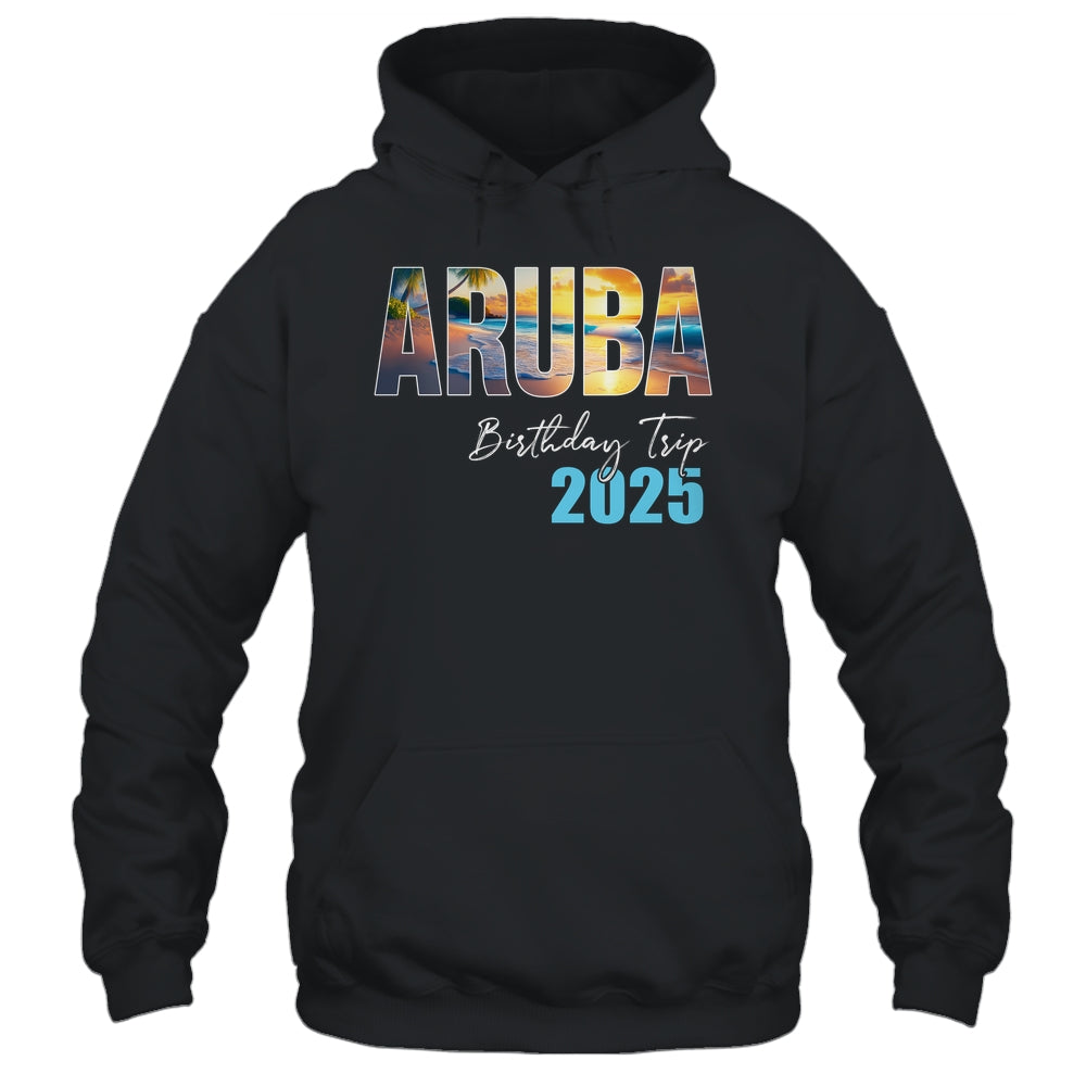 Aruba Birthday Trip 2025 Vacation Party Crew Cruise Shirt & Tank Top | siriusteestore