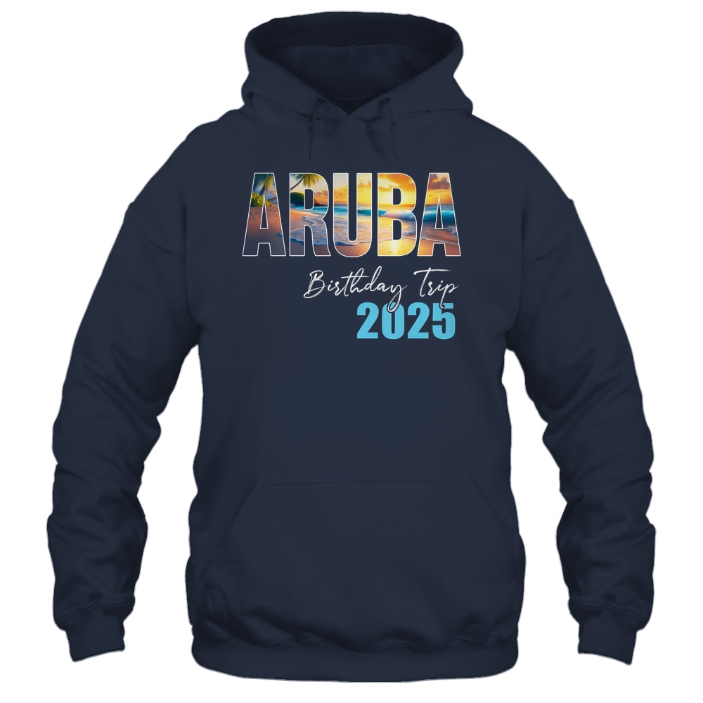 Aruba Birthday Trip 2025 Vacation Party Crew Cruise Shirt & Tank Top | siriusteestore