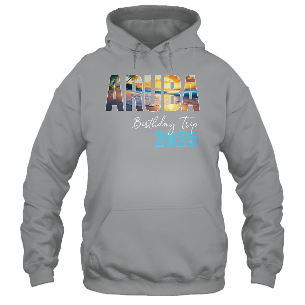 Aruba Birthday Trip 2025 Vacation Party Crew Cruise Shirt & Tank Top | siriusteestore