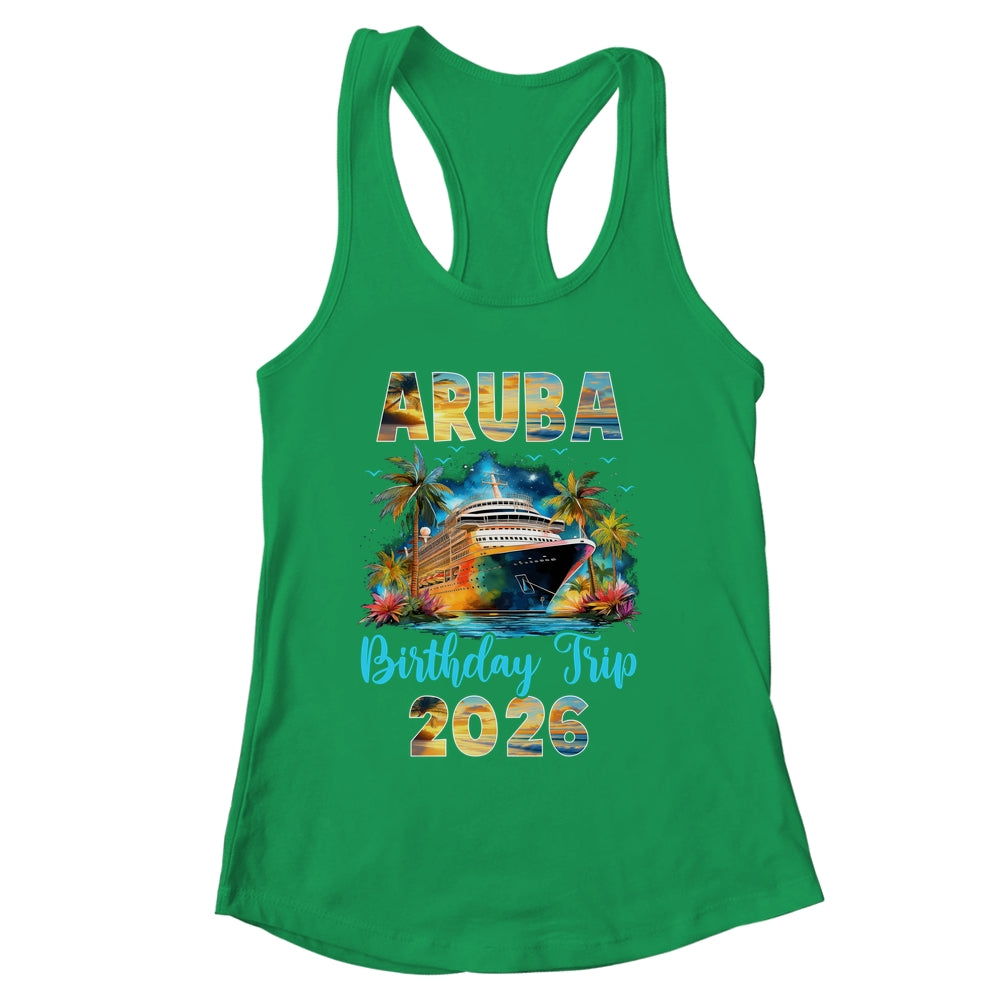 Aruba Birthday Trip 2026 Birthday Cruise Party Vacation Shirt & Tank Top | siriusteestore