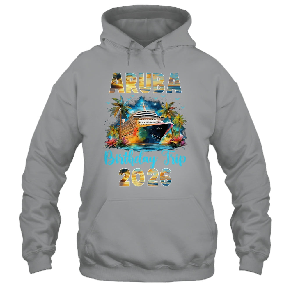 Aruba Birthday Trip 2026 Family Birthday Cruise Vacation Shirt & Tank Top | siriusteestore