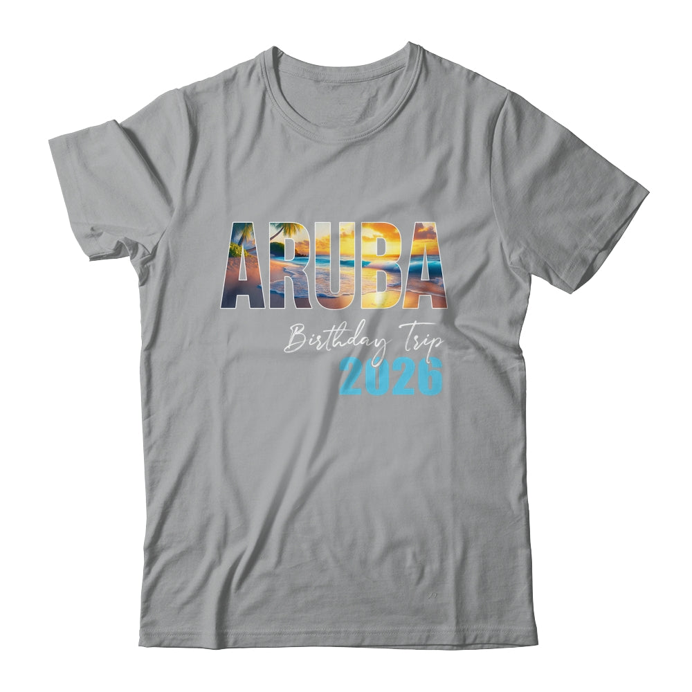 Aruba Birthday Trip 2026 Vacation Party Crew Cruise Shirt & Tank Top | siriusteestore