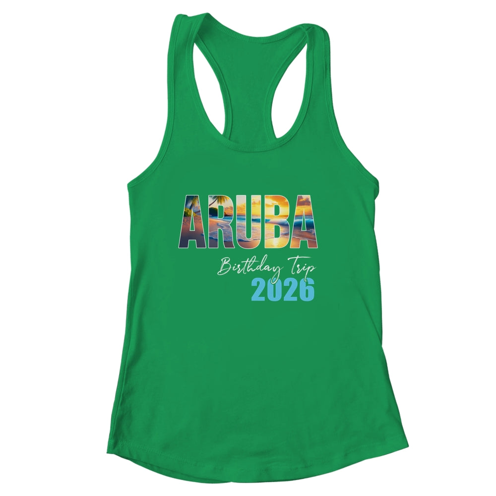 Aruba Birthday Trip 2026 Vacation Party Crew Cruise Shirt & Tank Top | siriusteestore