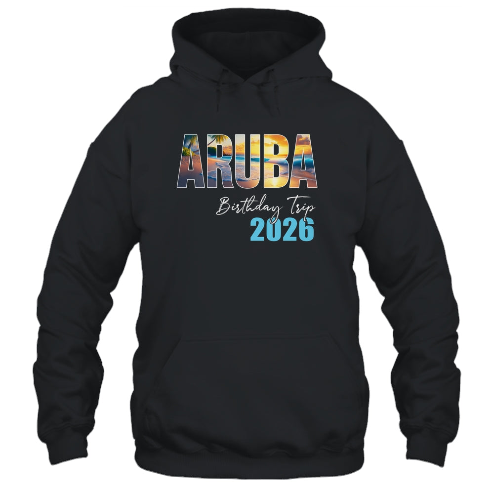 Aruba Birthday Trip 2026 Vacation Party Crew Cruise Shirt & Tank Top | siriusteestore