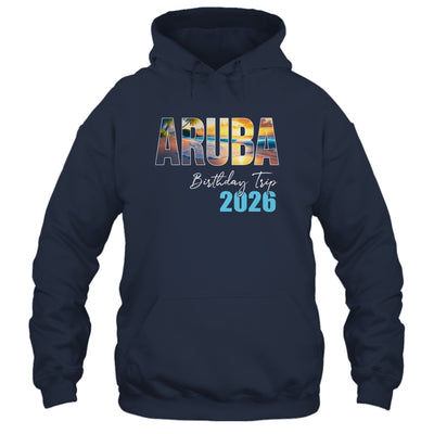 Aruba Birthday Trip 2026 Vacation Party Crew Cruise Shirt & Tank Top | siriusteestore