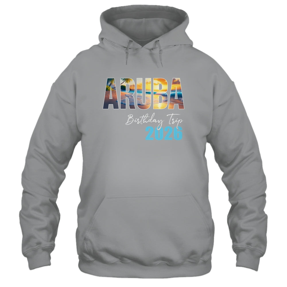 Aruba Birthday Trip 2026 Vacation Party Crew Cruise Shirt & Tank Top | siriusteestore