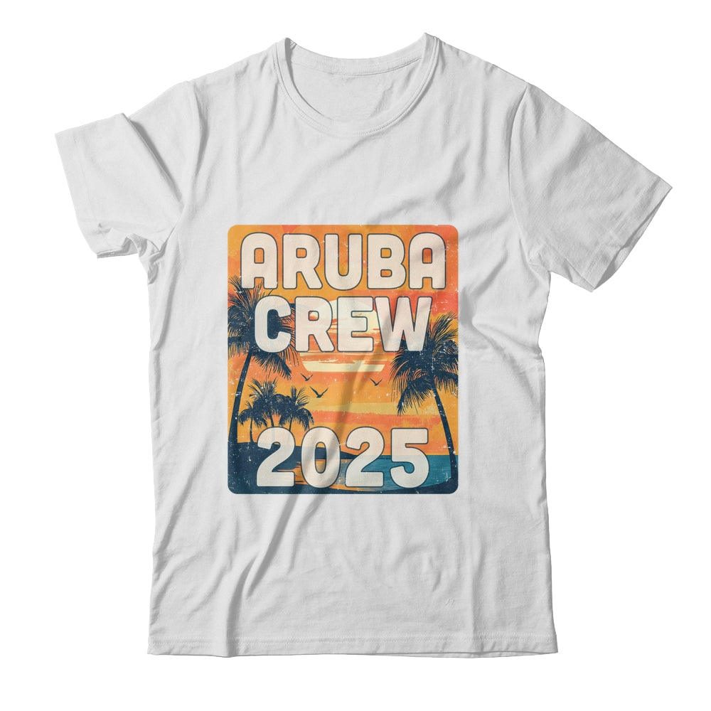 Aruba Crew 2025 Vacation Matching Group Travelers Trip Shirt & Tank Top | siriusteestore