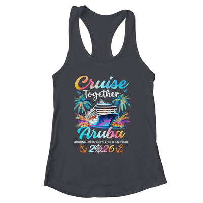 Aruba Cruise 2026 Family Vacation Cruisin’ Together Shirt & Tank Top | siriusteestore