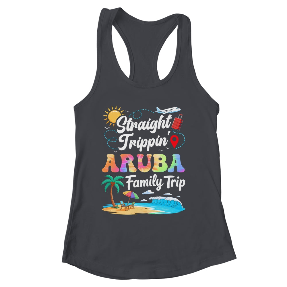 Aruba Family Vacation 2025 Straight Trippin Trip Shirt & Tank Top | siriusteestore