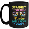 Aruba Family Vacay Vacation 2025 Straight Trippin Mug | siriusteestore