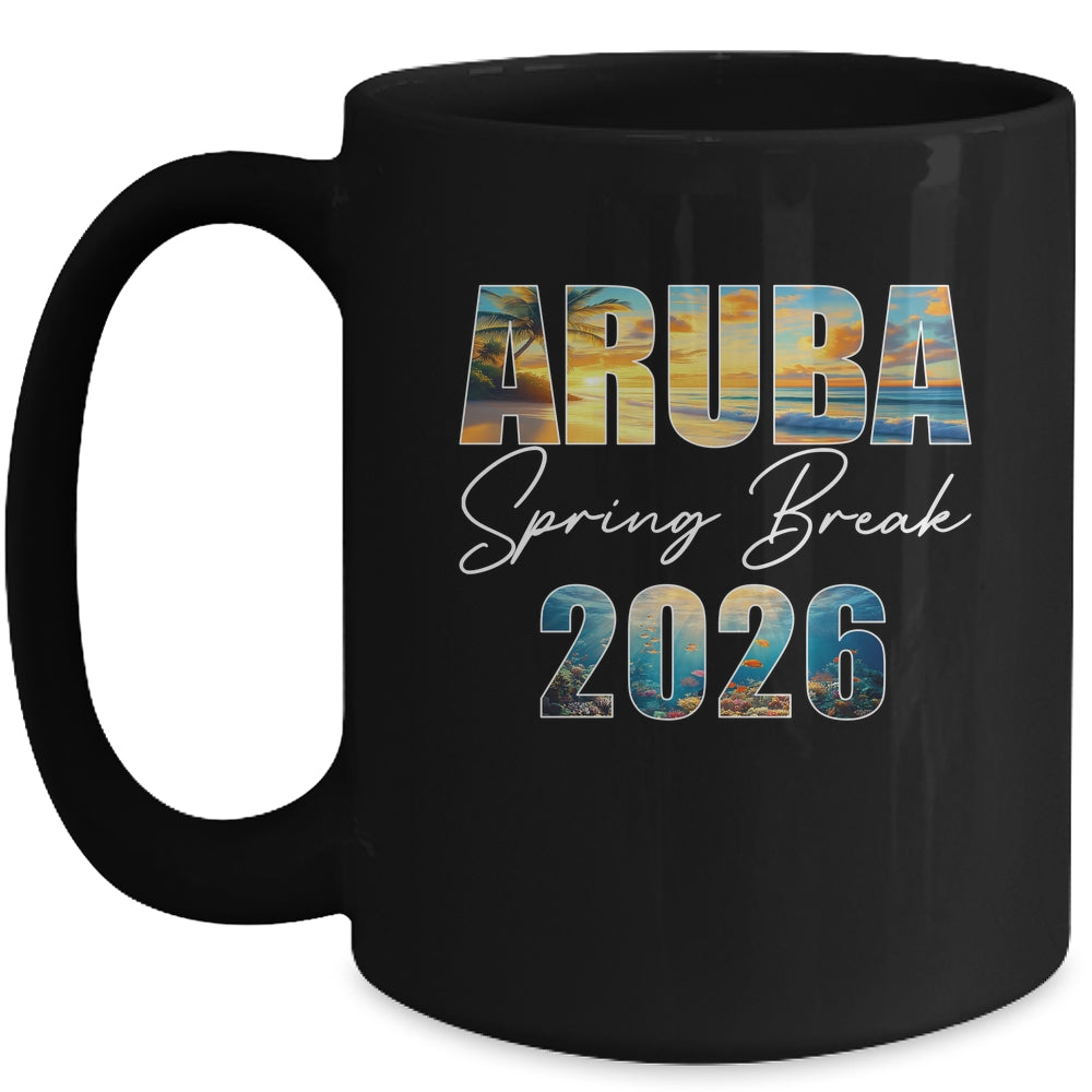 Aruba Spring Break 2026 Summer Vacation Beach Mug | siriusteestore