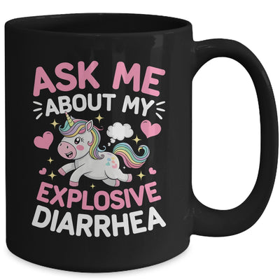 Ask Me About My Explosive Diarrhea Funny Poop Meme Unicorn Mug | siriusteestore