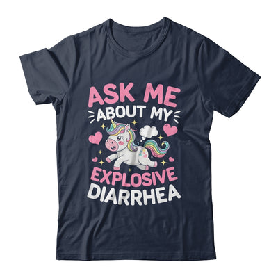 Ask Me About My Explosive Diarrhea Funny Poop Meme Unicorn Shirt & Tank Top | siriusteestore