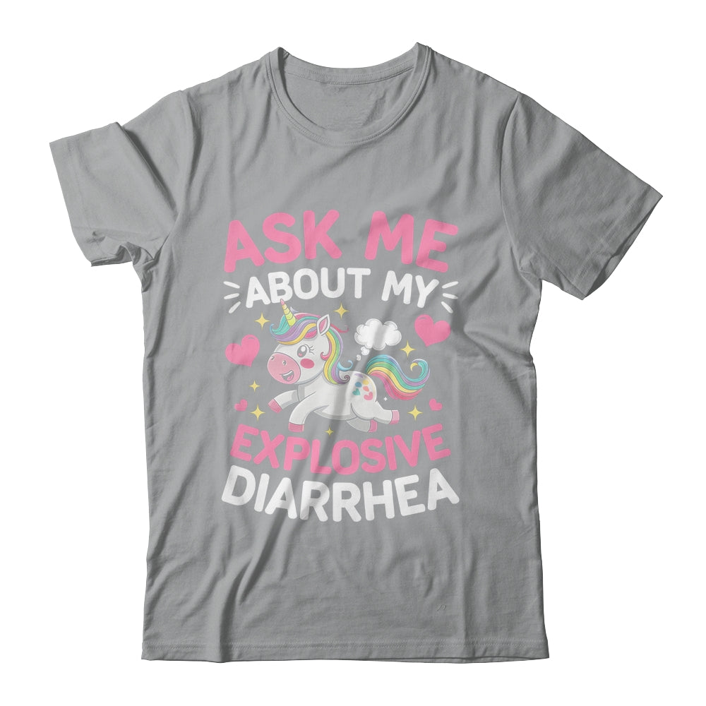 Ask Me About My Explosive Diarrhea Funny Poop Meme Unicorn Shirt & Tank Top | siriusteestore