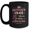 August 1945 80 Years Of Being Awesome Retro 80th Birthday Mug | siriusteestore