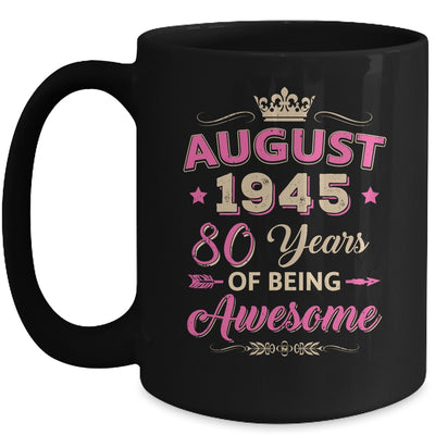 August 1945 80 Years Of Being Awesome Retro 80th Birthday Mug | siriusteestore