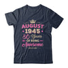August 1945 80 Years Of Being Awesome Retro 80th Birthday Shirt & Tank Top | siriusteestore