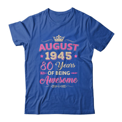 August 1945 80 Years Of Being Awesome Retro 80th Birthday Shirt & Tank Top | siriusteestore