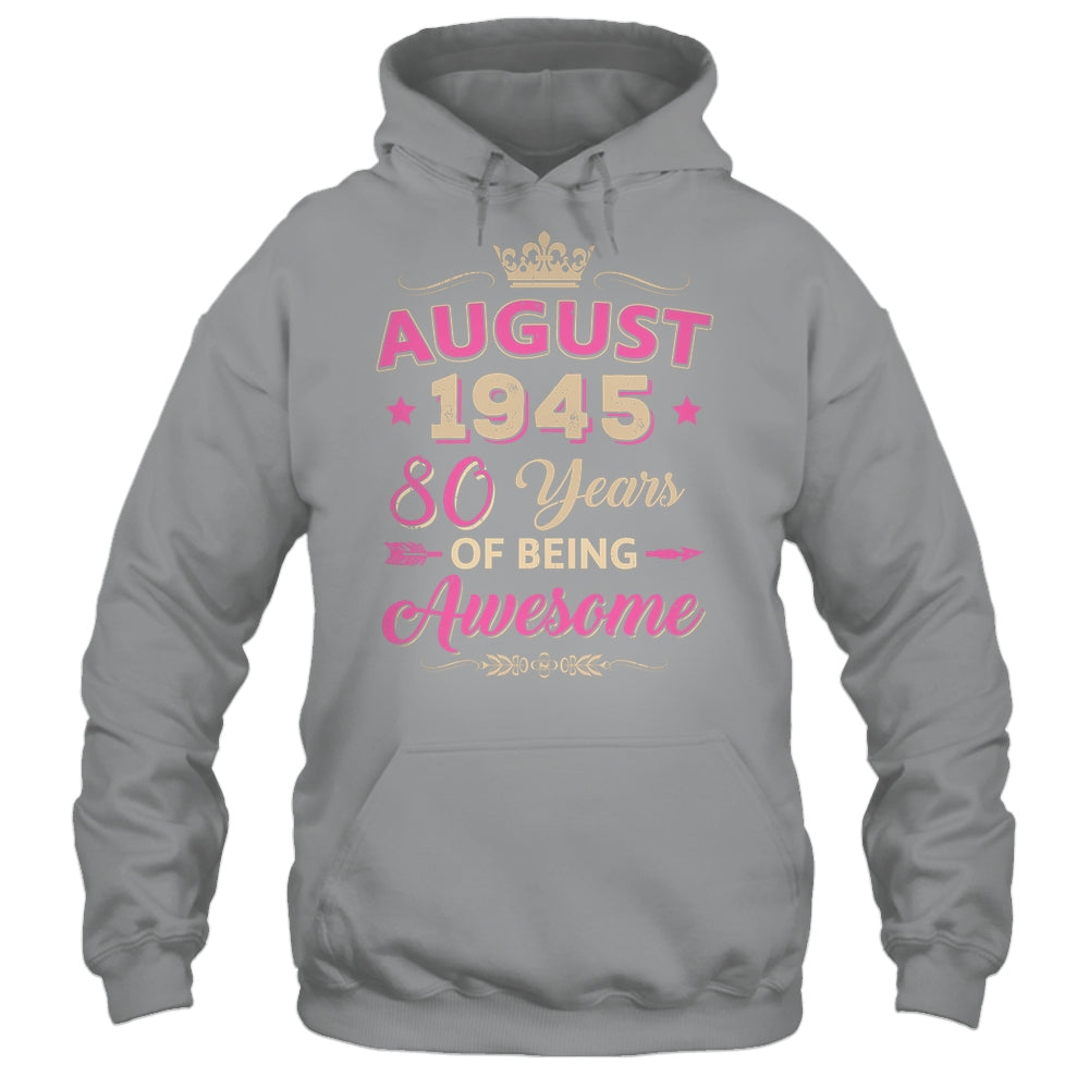 August 1945 80 Years Of Being Awesome Retro 80th Birthday Shirt & Tank Top | siriusteestore