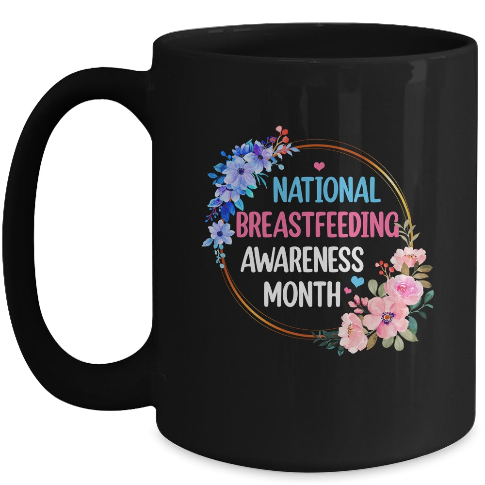 August Floral Mother National Breastfeeding Awareness Month Mug | siriusteestore