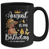 August Is My Birthday African American Woman Birthday Queen Mug | siriusteestore