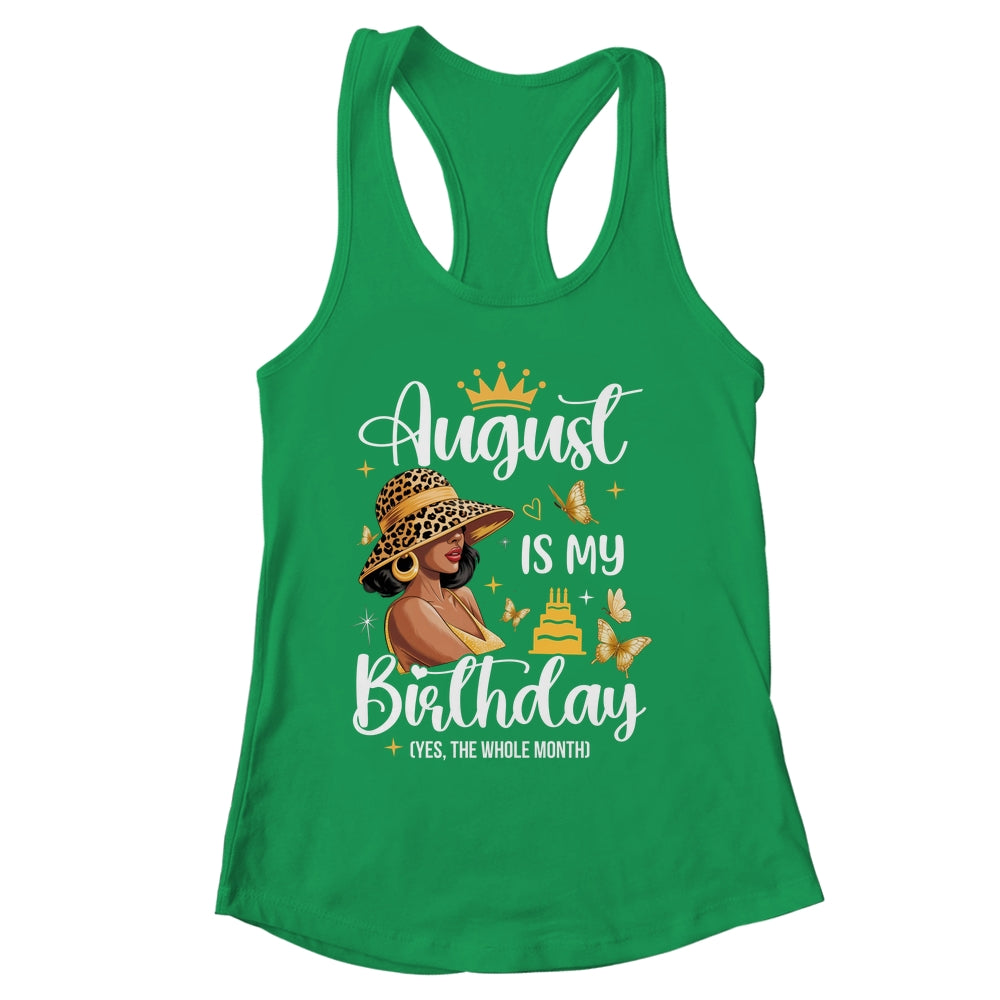 August Is My Birthday African American Woman Birthday Queen Shirt & Tank Top | siriusteestore