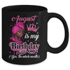 August Is My Birthday African Black Women Birthday Queen Mug | siriusteestore