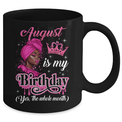 August Is My Birthday African Black Women Birthday Queen Mug | siriusteestore