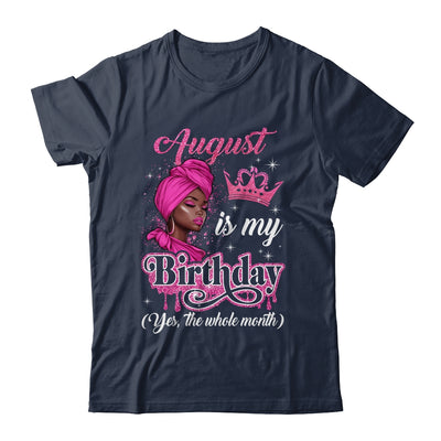August Is My Birthday African Black Women Birthday Queen Shirt & Tank Top | siriusteestore