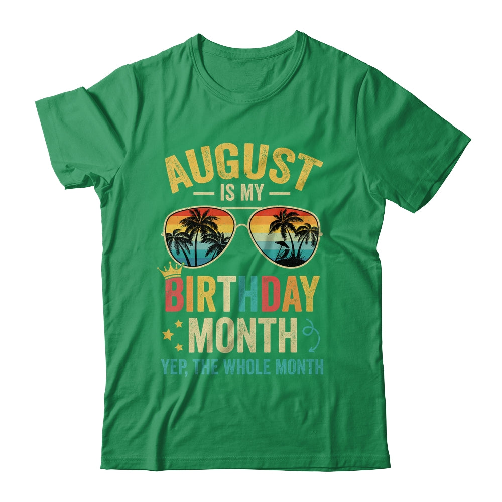 August Is My Birthday Retro Sunglasses Funny Birthday Shirt & Hoodie | siriusteestore