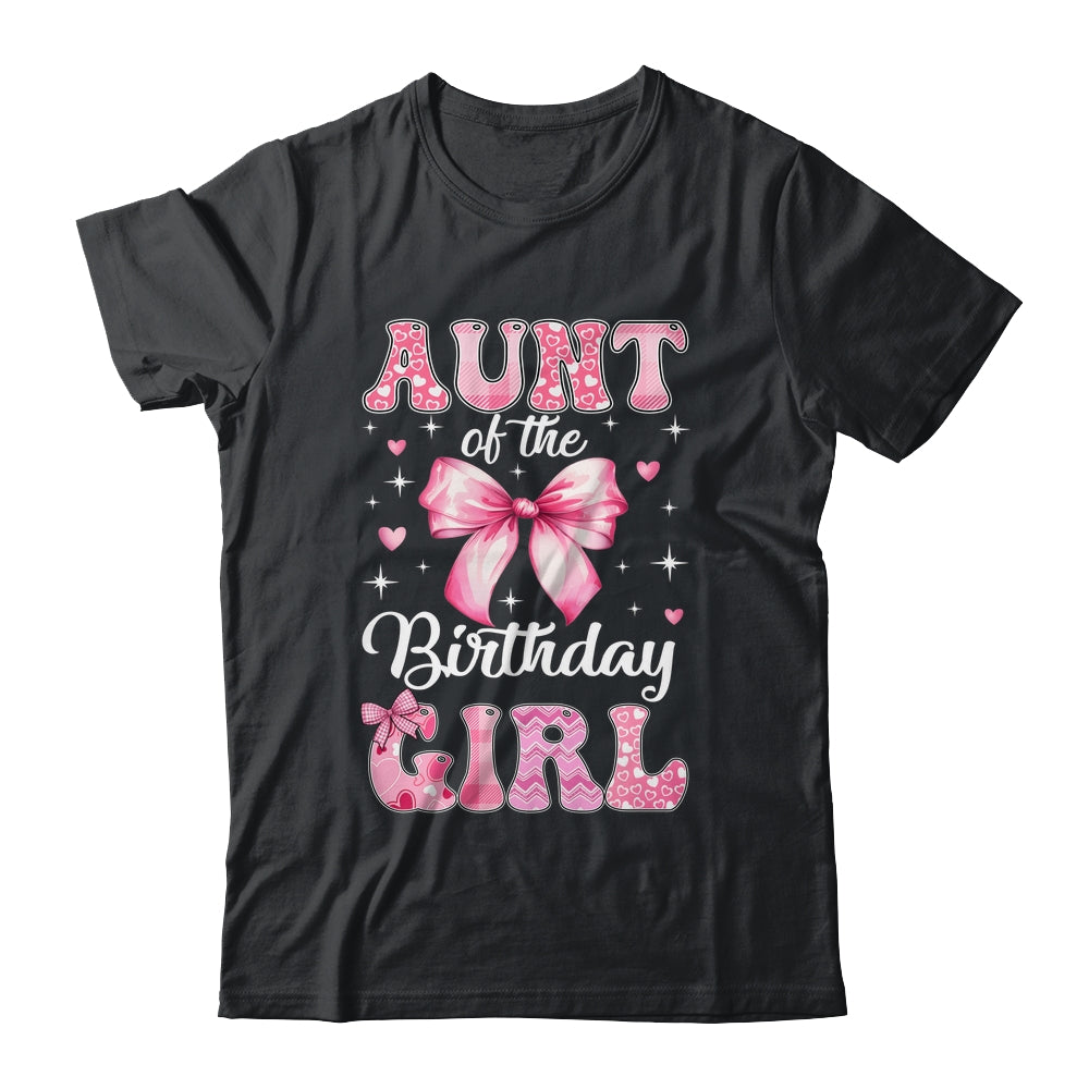 Aunt Of Birthday Girl Coquette Bow Matching Family Shirt & Hoodie | siriusteestore