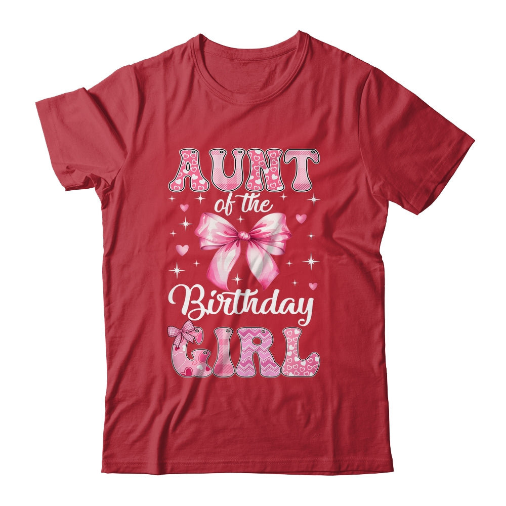 Aunt Of Birthday Girl Coquette Bow Matching Family Shirt & Hoodie | siriusteestore