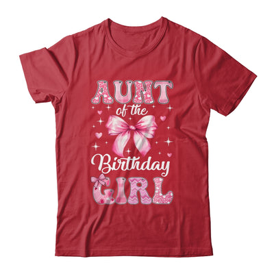 Aunt Of Birthday Girl Coquette Bow Matching Family Shirt & Hoodie | siriusteestore